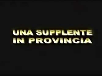 Una Supplente In Provincia.movie...